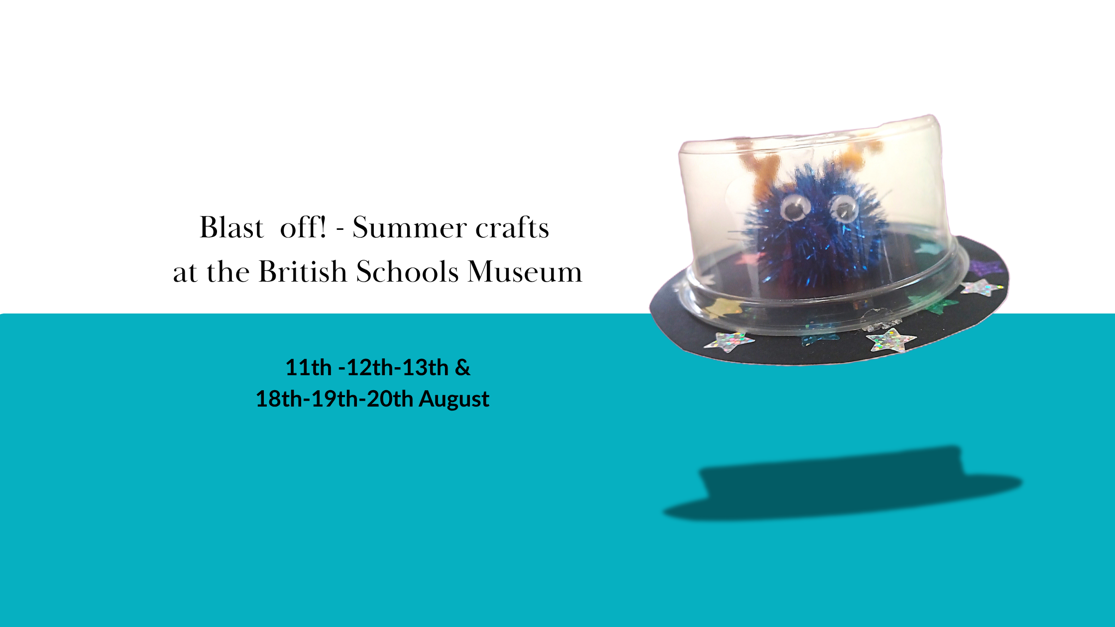 Blast off! Summer crafts at the British Schools Museum